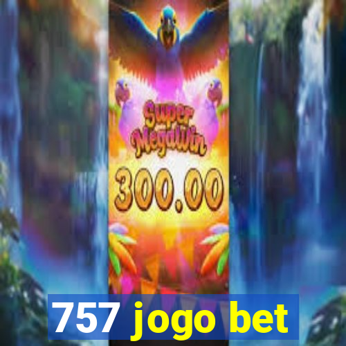 757 jogo bet